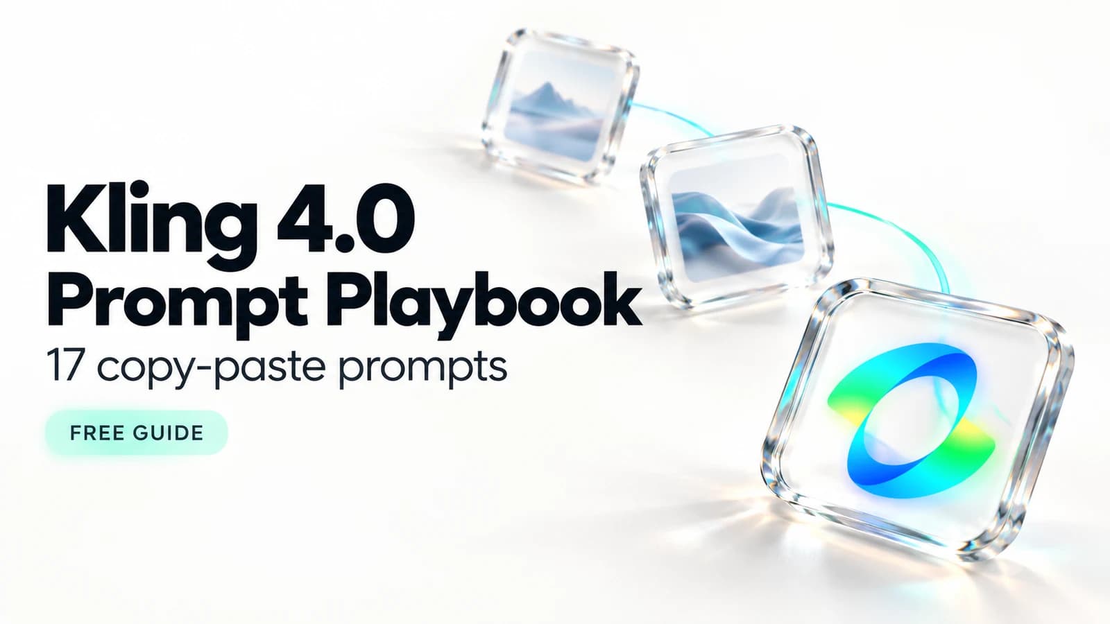Cover of the free Kling 4.0 Prompt Playbook by Moe Lueker with 17 copy-paste AI video prompts