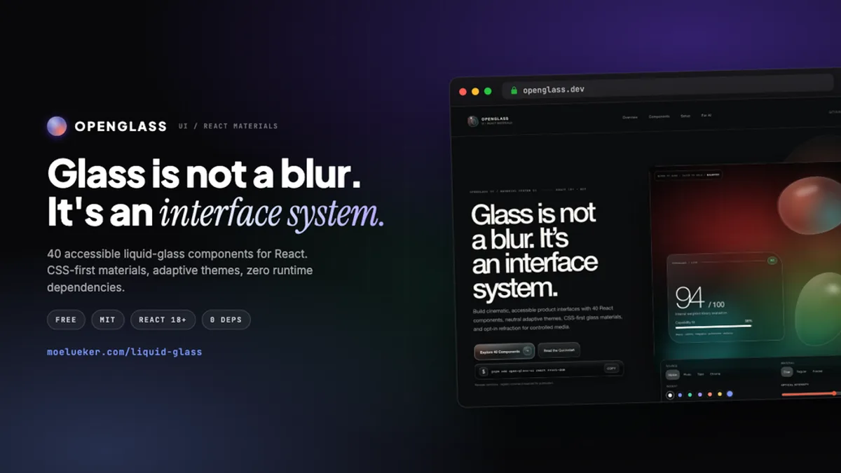 Open Glass UI UX Library FREE: 40 Liquid Glass Components for Website Design (React, Claude, and AI Agent Skill)